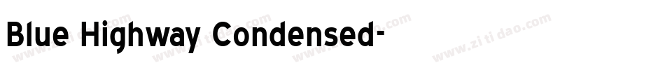 Blue Highway Condensed字体转换